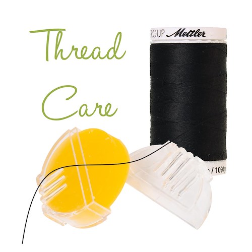 Thread Care